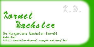 kornel wachsler business card